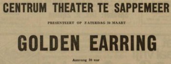 Golden Earring show announcement March 20, 1971 Sappemeer - Centrum Theater